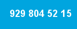 929 804 52 15